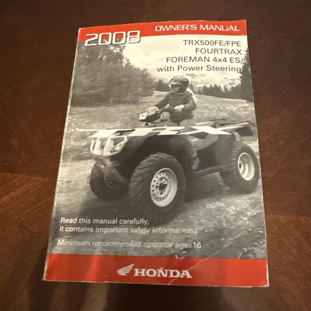 2008 Honda TRX420 TE FE Foutrax Rancher 420 ES 4x4 Owner's Manual